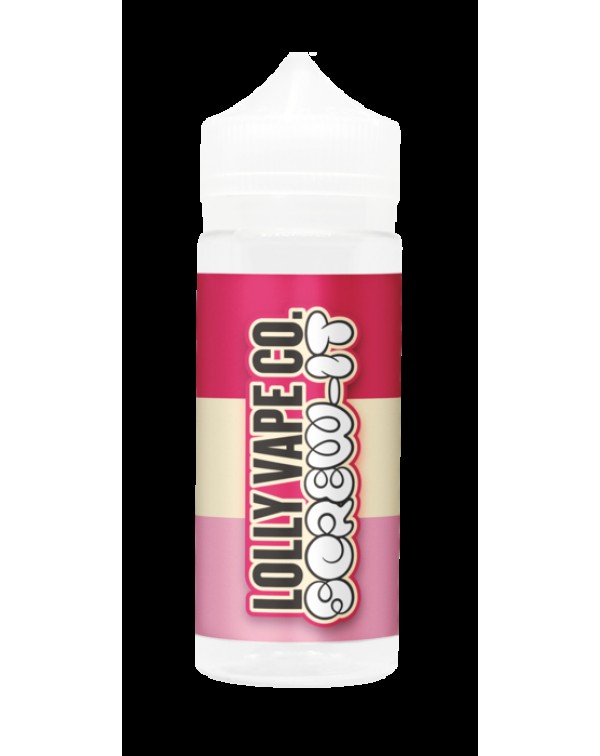 SCREW IT E LIQUID BY LOLLY VAPE CO 100ML 80VG