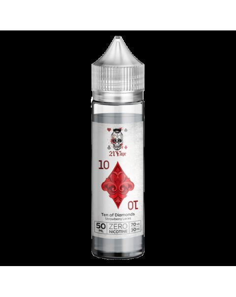 TEN OF DIAMONDS E LIQUID BY 21 VAPE 50ML 70VG